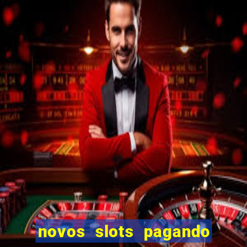 novos slots pagando no cadastro